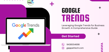 Leveraging Google Trends for Business Growth: A Comprehensive Guide